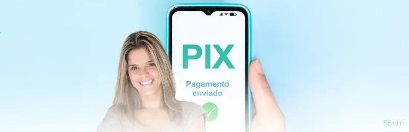 PIX Instantâneo 56win